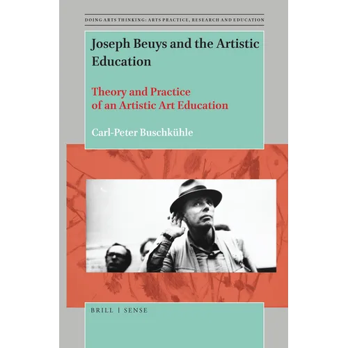 Joseph Beuys and the Artistic Education
