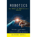Robotics: The Impact of Robotics as a Service (Original Steam Robots and Circuits to Design and Build)