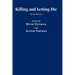 Killing and Letting Die