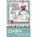 Dash Away All