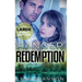 Ranger Redemption: A Small-town Christian Romantic Suspense (Large Print)