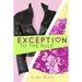 Exception to the Rule