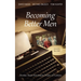 Becoming Better Men