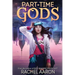 Part-Time Gods