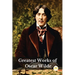 Greatest Works of Oscar Wilde (Deluxe Hardbound Edition)