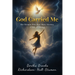 God Carried Me: A Testament to Faith Through Life's Storms