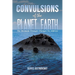 Convulsions of the Planet Earth