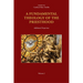 A Fundamental Theology of the Priesthood: Additional Perspectives; Volume 2