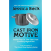Cast Iron Motive
