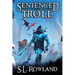 Sentenced to Troll