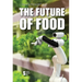 The Future of Food