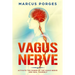 Vagus Nerve: Activate the Power of The Vagus Nerve and Heal Yourself