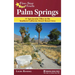 Five-Star Trails: Palm Springs: 31 Spectacular Hikes in the Southern California Desert Resort Area