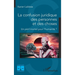 La confusion juridique des personnes et des choses