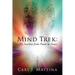 Mind Trek: My Journey from Panic to Peace