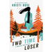 Two Time Loser