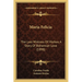 Maria Felicia: The Last Mistress Of Hlohov, A Story Of Bohemian Love (1898)