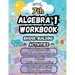 Summer Math Algebra 1 Workbook Grade 7 Bridge Building Activities: 7th Grade Summer Algebra 1 Essential Skills Practice Worksheets