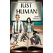 Just Human