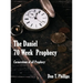 The Daniel 70 Week Prophecy: Cornerstone of all Prophecy
