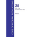 CFR 25, Parts 1 to 299, Indians, April 01, 2016 (Volume 1 of 2)