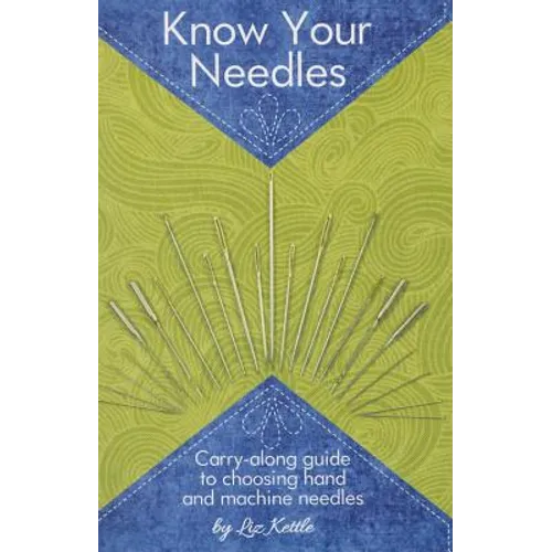 Know Your Needles