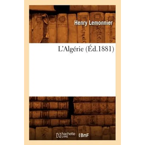 L'Algérie (Éd.1881)