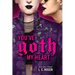 You've Goth My Heart