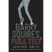 Barry Squires, Full Tilt