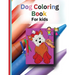 Dog Coloring Book: A wonderful book for children