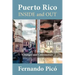 Puerto Rico Inside and Out: Changes and Continuities