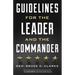 Guidelines for the Leader and the Commander