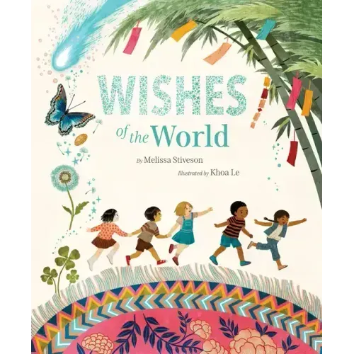 Wishes of the World