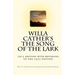 Willa Cather's The Song of the Lark: 1915 edition with revisions to the 1937 edition