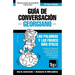 Guía de Conversación Español-Georgiano y vocabulario temático de 3000 palabras