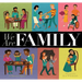 We Are Family