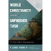 World Christianity and the Unfinished Task: A Very Short Introduction