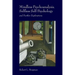 Mindless Psychoanalysis, Selfless Self Psychology: and Further Explorations