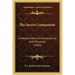 The Secret Companion: A Medical Work On Onanism Or Self-Pollution (1845)