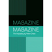 Magazine: A Biography of a Band