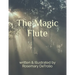The Magic Flute