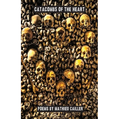 Catacombs of the Heart