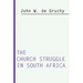Church Struggle in South Africa