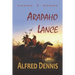 Arapaho Lance: Crow Killer Series - Book 1
