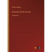 Alexandria and Her Schools: in large print