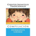 Cuentos Infantiles Tradicionales: Compilacion