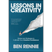 Lessons in Creativity: Stories and Strategies to Cultivate Your Creative Confidence