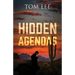 Hidden Agendas
