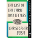 The Case of the Three Lost Letters: A Ludovic Travers Mystery