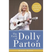 The Faith of Dolly Parton: Lessons from Her Life to Lift Your Heart